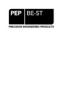 PEP BE-ST PRECISION ENGINEERED PRODUCTS