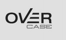 OVERCASE