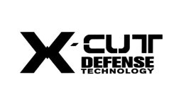X - CUT DEFENSE TECHNOLOGY