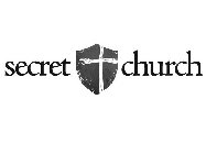 SECRET CHURCH