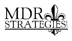 MDR STRATEGIES LLC