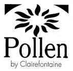 POLLEN BY CLAIREFONTAINE