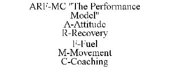 THE A.R.F.M.C. PERFORANCE MODEL 