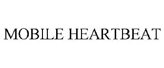 MOBILE HEARTBEAT