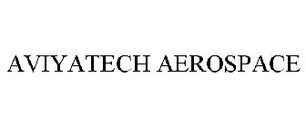 AVIYATECH AEROSPACE