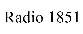 RADIO 1851
