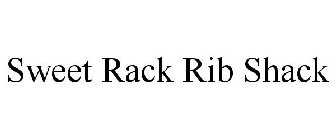 SWEET RACK RIB SHACK