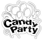 CANDY PARTY