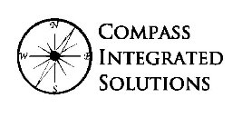 COMPASS INTEGRATED SOLUTIONS  N  E  S  W