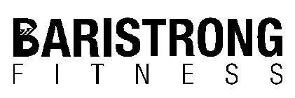 BARISTRONG F I T N E S S