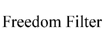 FREEDOM FILTER