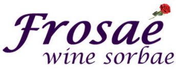 FROSAE WINE SORBAE