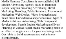 MEDIA PLANNING CONSULTANTS IS AN ESTABLISHED FULL SERVICE ADVERTISING AGENCY BASED IN HAMPTON ROADS, VIRGINIA PROVIDING ADVERTISING, DIRECT MARKETING, BRANDING, PUBLIC RELATIONS, PROMOTIONAL MARKETING