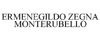 ERMENEGILDO ZEGNA MONTERUBELLO