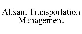 ALISAM TRANSPORTATION MANAGEMENT