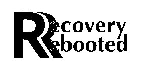 RECOVERY REBOOTED