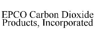 EPCO CARBON DIOXIDE PRODUCTS, INCORPORATED