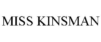 MISS KINSMAN