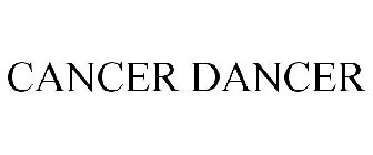 CANCER DANCER