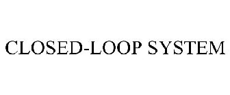 CLOSED-LOOP SYSTEM