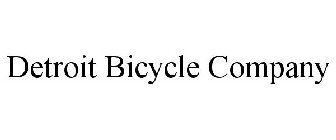 DETROIT BICYCLE COMPANY