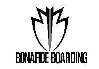 BONAFIDE BOARDING BB