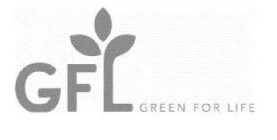 GFL GREEN FOR LIFE