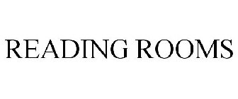 READING ROOMS