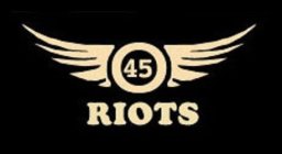 45 RIOTS