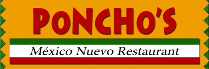 PONCHO'S MÉXICO NUEVO RESTAURANT