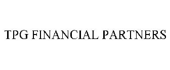TPG FINANCIAL PARTNERS