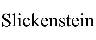 SLICKENSTEIN