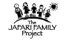 THE JAFARI FAMILY PROJECT