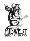 MIDWEST WRECKING CO.