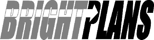 BRIGHTPLANS