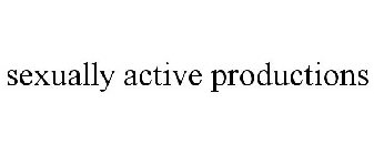 SEXUALLY ACTIVE PRODUCTIONS