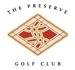 THE PRESERVE GOLF CLUB