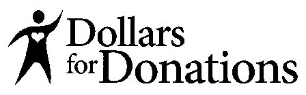 DOLLARS FOR DONATIONS