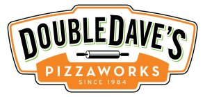 DOUBLEDAVE'S PIZZAWORKS SINCE 1984