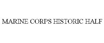 MARINE CORPS HISTORIC HALF