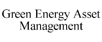 GREEN ENERGY ASSET MANAGEMENT