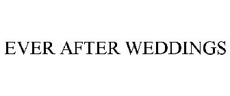 EVER AFTER WEDDINGS