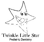 TWINKLE LITTLE STAR PEDIATRIC DENTISTRY