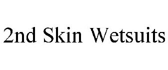 2ND SKIN WETSUITS