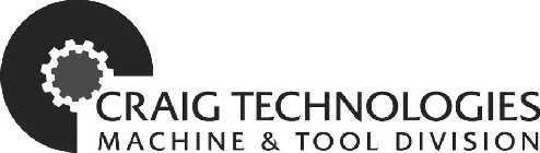 C CRAIG TECHNOLOGIES MACHINE & TOOL DIVISION