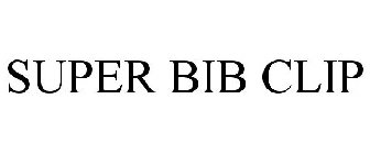 SUPER BIB CLIP