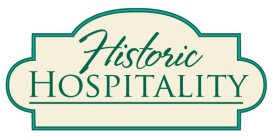 HISTORIC HOSPITALITY