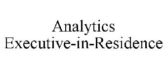 ANALYTICS EXECUTIVE-IN-RESIDENCE