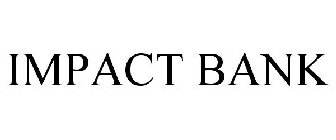 IMPACT BANK