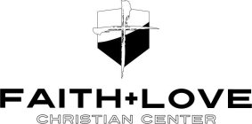 FAITH LOVE CHRISTIAN CENTER